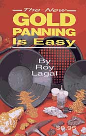 gold panning is easy by Roy Lagal